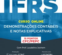 Curso Online – IFRS – Demonstrações Contábeis e Notas Explicativas – Vale 15 pontos no programa EPC