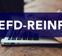EFD-Reinf: Novo cronograma de obrigatoriedade